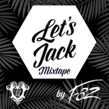 F82 - Let's Jack @ Casa 92 Mix