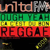 OUGH YEAH CA C'EST DU BON REGGAE #009
