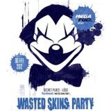 Wasted Skins Party "06/04/2012" Mixtape