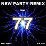 NEW PARTY REMIX VOL.77