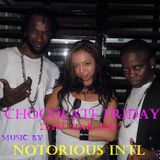 NOTORIOUS INTL LIVE at Chocolate Friday at Seaview MAR/2011