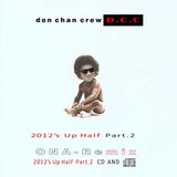ONA-REMIX 2012's Up Half Part.2