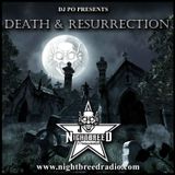 Dj Po March 2013 Death & Resurrection show