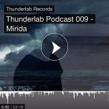MIRIDA - Thunderlab Podcast 009