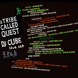 Dj Cube - A Tribe Called Quest - Dj Set Live