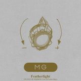 MG: Featherlight (PLANET OF VERSIONS Voice Of Nature Rmx)