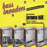 Jerome Hill @ Bass Invaders - Glasgow - 11.02.2005