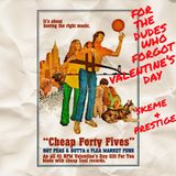 Cheap Forty Fives Valentine's Day Mix