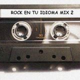 Rock en tu Idioma Mix Vol 2