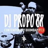 DJ Propo'88 - Contemporary BoomBap Pt.3