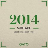 GATO 2014 mixtape (part two)