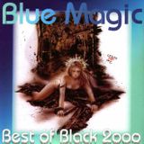 Blue Magic - Best Of Black 2000 - MegaMixMusic.com