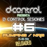 D Control Deejay Sesiones #6 Bounce NRG & Pumping RELOADED