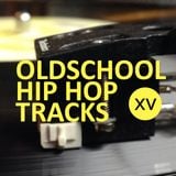 Oldschool Hiphop Tracks XV - oct 2014