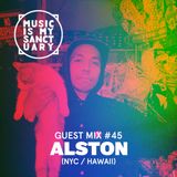 MIMS Guest Mix: ALSTON (Hawaii / NYC)