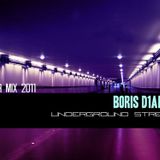 DJ Boris D1AMOND - Underground Streams 2.0 (Autumn 2011 mix)
