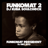 FUNKOMAT 2 Dj Kuba Soulcheck . . 2013 R.Rincon music edition