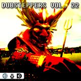 Dubsteppers Vol. 22
