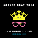 MERYNS B-DAY PARTY SESSION BY DJ.-NEGUI (THE HITS SET-N2)