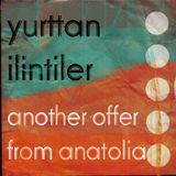 another offer from anatolia