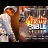 GHETTO BIBLE RIDDIM MIX