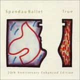 Spandau Ballet true