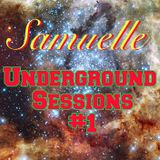 Samuelle // Underground Sessions #1 // January 2014