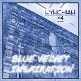 Lynchian #4 — Blue Velvet Inspiration