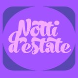 Notti d'estate