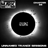 Unnamed Trance Chapter 23 (Eclipse)