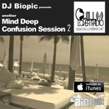 Mind Deep Confusion Session 2