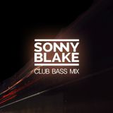 Sonny Blake - Club Bass Mix