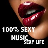 100% SEXY MUSIC