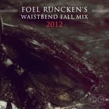 Roel Funcken - Foel Runcken's Waistbend Fall Mix