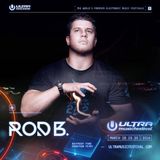 Rod B. Live at Ultra Music festival 2016