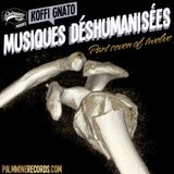 Musiques Déshumanisées 7