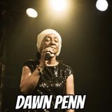 Easy Sunday Show with special guest DAWN PENN hosted by Empress Nkechi
