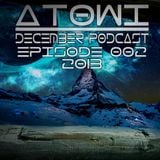 Atowi - Holy House 002 December Live Mix