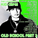 Kid Capri Old School Pt. 3