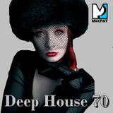 Deep House 70