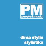 Dima Stylin - STYLISTIKA Vol. 45 (ft. PEOPLE&MUSIC)