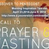 From Passover to Pentecost Day 29