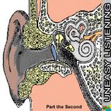 Uneasy Listening - part 2