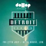 Dollop Detroit Series - Mix by ADAM (dollop)