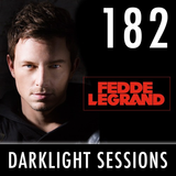Fedde Le Grand - Darklight Sessions 182