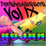 PERISHED GUSSETS VOL IX - KOJAN