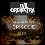 New Year's Eve -Evil Orchestra Episode 22