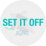 Set It Off