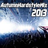 Hardstyle Mix Autumn 2013