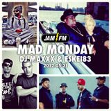 Madmonday-21-05-12-jamfm-djmaxxx-eskei83